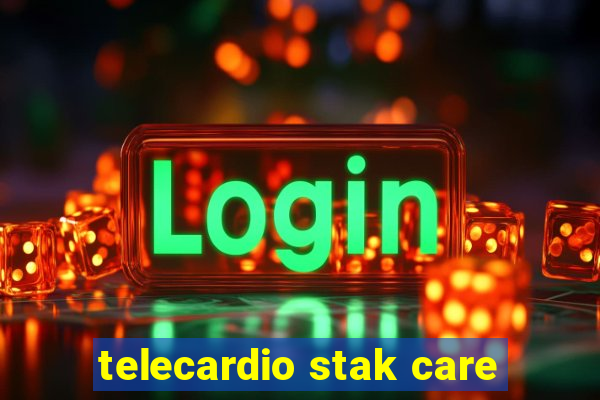 telecardio stak care